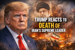 Trump Reacts to the Death of Iran’s Supreme Leader: What It Means for the World